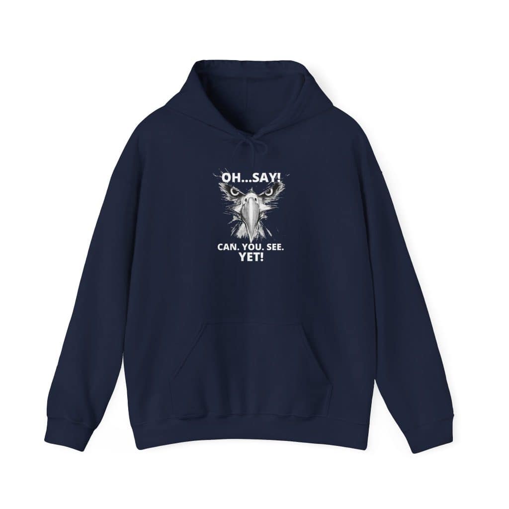 "Oh Say Can You See" Heavy Blend™ Hooded Sweatshirt