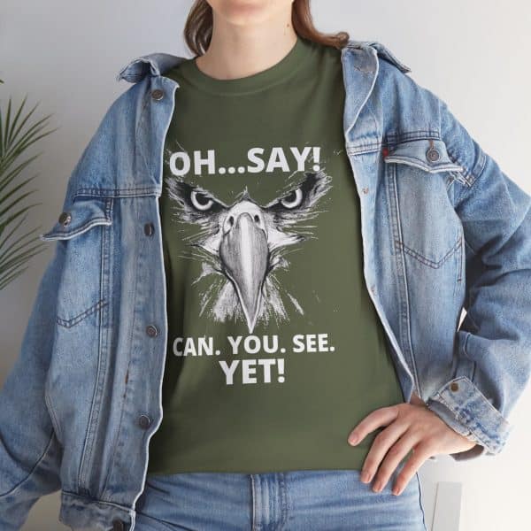 "Oh Say Can You See!"  Unisex Tee - Image 20