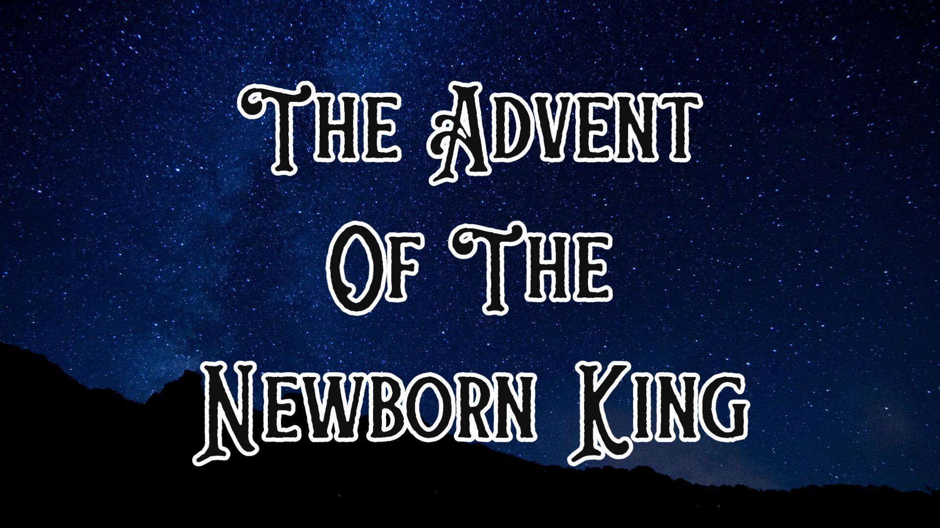 advent-of-the-newborn-king-thumbnail